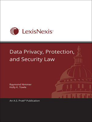 cover image of Data Privacy, Protection, and Security Law